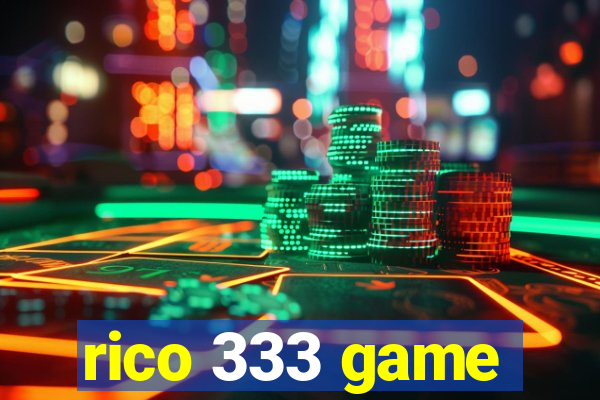 rico 333 game